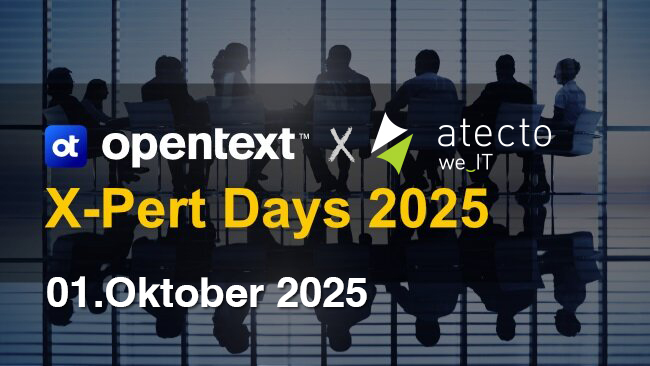 atecto & opentext X-Pert Days 2025